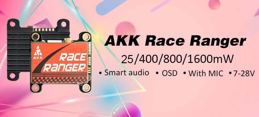 FPV VTX, AKK VTX, Race Ranger, AKK Race Ranger, 5.8G video transmitter, 1000mW VTX,  AKK FPV, AKK FPV VTX, longe range VTX